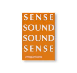 [予約受付中] SENSE SOUND SOUND SENSE - FLUXUS MUSIC, SCORES & RECORDS